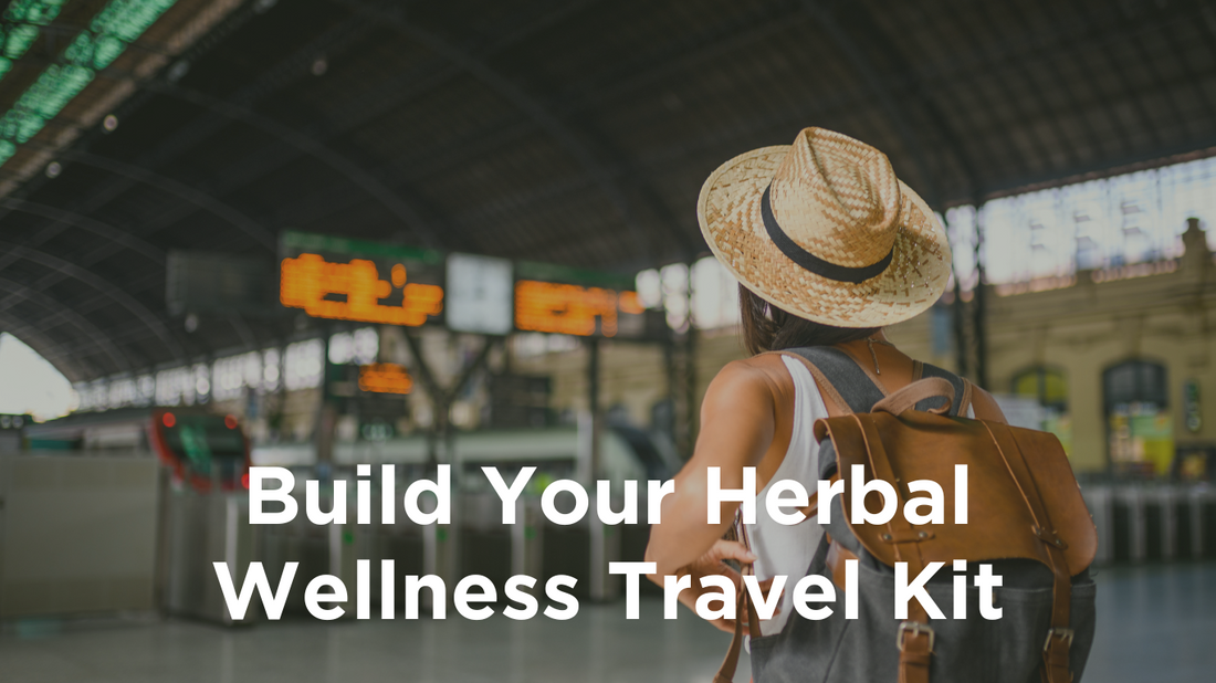 Image for root + spring's blog titled "Herbal Must-Haves for Summer Travel".