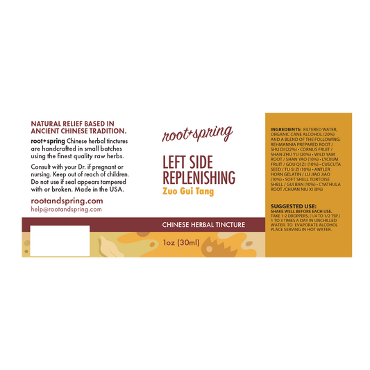 Label with Ingredients, Suggested Use, and Precautions for root + spring Left Side Replenishing Zuo Gui Tang Chinese herbal tincture.
