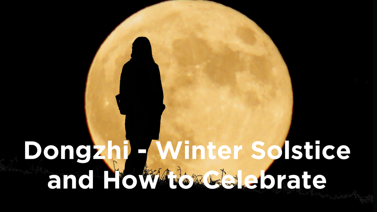 Image for root + springs blog article titled Dongzhi - Winter Solstice and How to Celebrate.