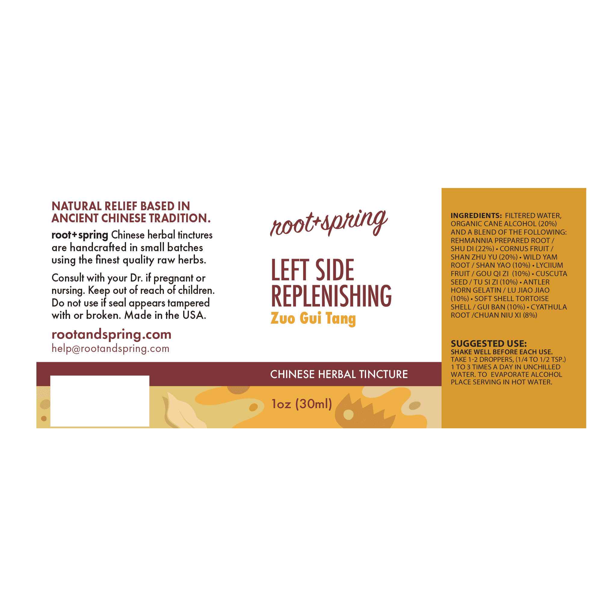 Label with Ingredients, Suggested Use, and Precautions for root + spring Left Side Replenishing Zuo Gui Tang Chinese herbal tincture.