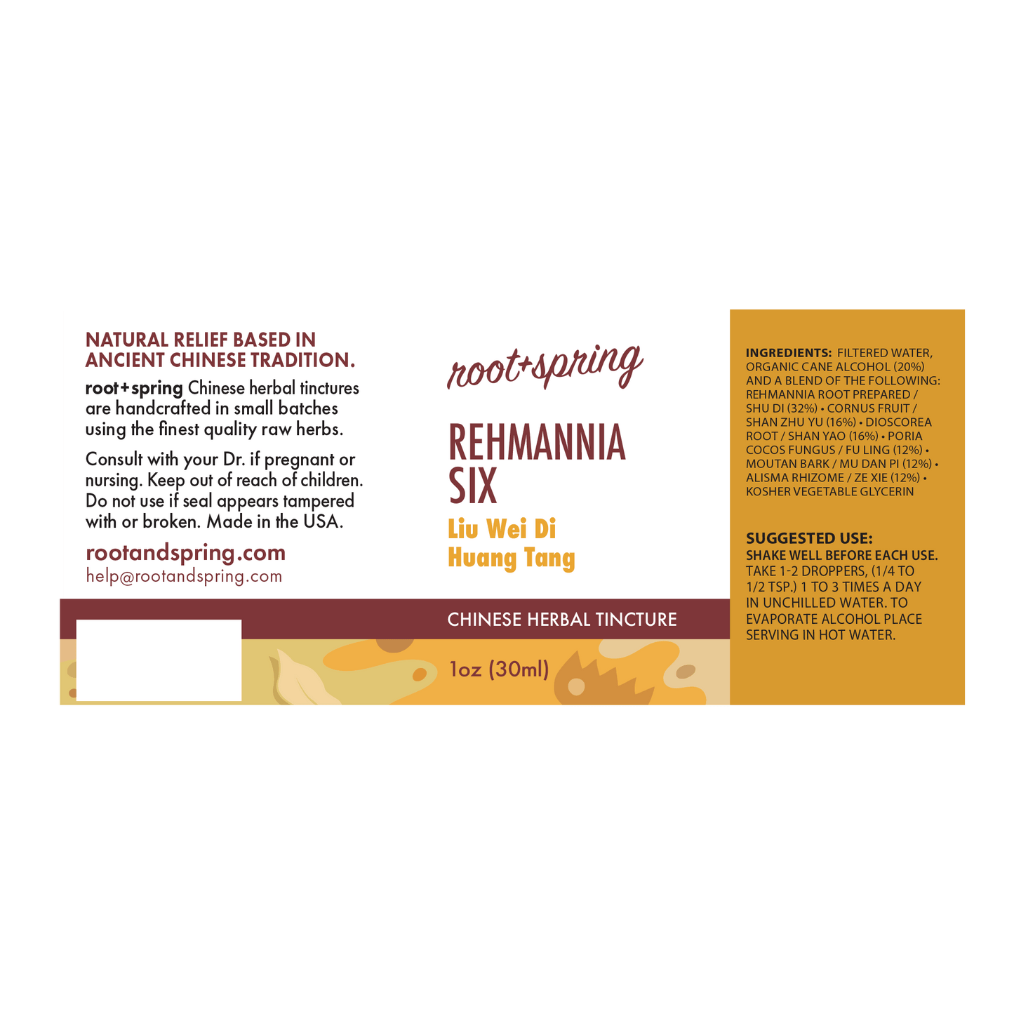 Label with Ingredients, Suggested Use, and Precautions for root + spring Rehmannia Six Liu Wei Di Huang Tang Chinese herbal tincture.